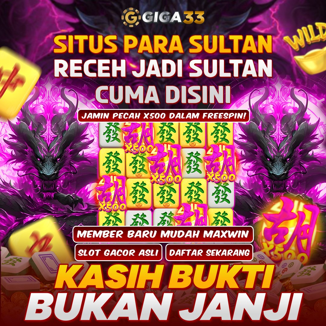 GIGA33 - Link Multi Fungsi Login Game Online Tanpa Antri Bisa Masuk